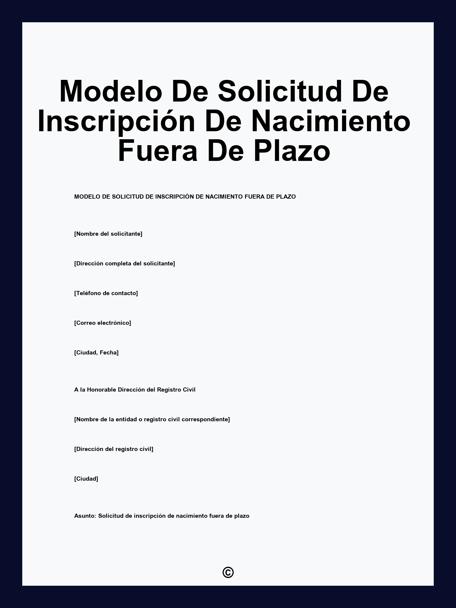 Modelo De Solicitud De Inscripción De Nacimiento Fuera De Plazo